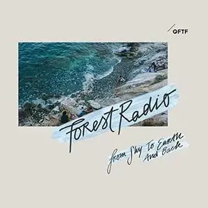 Karin Meier's Forest Radio - From Sky to Earth and Back (2019) [Official Digital Download 24/96]