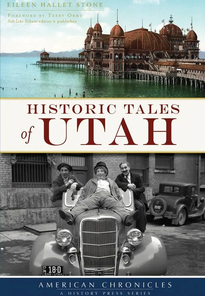 Historic Tales of Utah (American Chronicles)