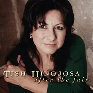 Tish Hinojosa - After the Fair (2013)