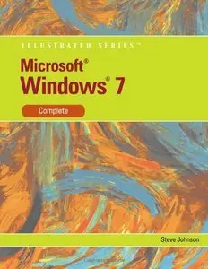Microsoft Windows 7: Illustrated Complete (Repost)