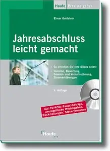 Jahresabschluss leicht gemacht: So erstellen Sie Ihre Bilanz selbst