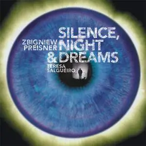 Zbigniew Preisner & Teresa Salgueiro - Silence, Night & Dreams (Soundtrack) (2007) {EMI Classics}