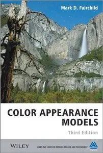 Color Appearance Models, 3rd Edition