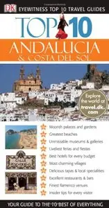 Top 10 Andalusia (EYEWITNESS TOP 10 TRAVEL GUIDE) by Jeffrey Kennedy