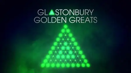 BBC - Glastonbury Golden Greats (2015)