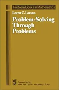 Problem-Solving Through Problems