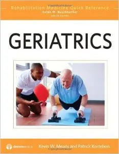 Geriatric Rehabilitation (Rehabilitation Medicine Quick Reference)