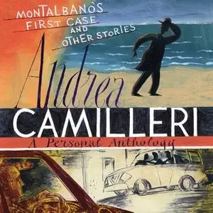 «Montalbano's First Case and Other Stories» by Andrea Camilleri