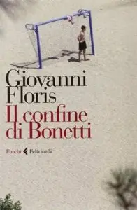 Il confine di Bonetti di Giovanni Floris
