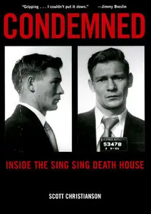 Condemned: Inside the Sing Sing Death House (repost)