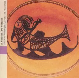 Various Artists - Mexique: La Huasteca, Danses et huapangos (2003) {Ocora C 560180}