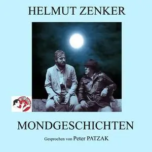 «Mondgeschichten» by Helmut Zenker