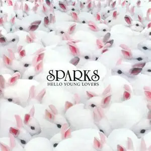 Sparks - Hello Young Lovers (Deluxe Edition) (2006/2022)