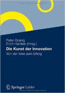 Die Kunst der Innovation: Von der Idee zum Erfolg