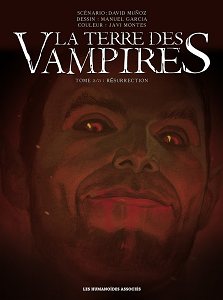 La Terre des Vampires - Tome 3 - Resurrection