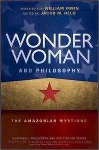 Wonder Woman and Philosophy