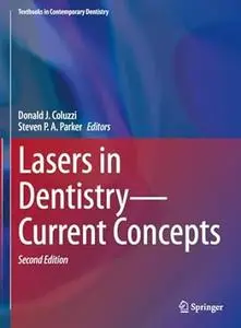 Lasers in Dentistry—Current Concepts (2nd Edition)