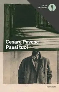 Cesare Pavese - Paesi tuoi