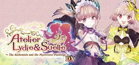 Atelier Lydie and Suelle The Alchemists and the Mysterious Paintings DX (2021)