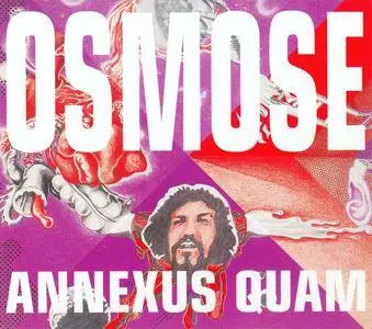 Annexus Quam - Osmose (1970) {1995 Spalax Music}