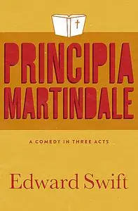 «Principia Martindale» by Edward Swift