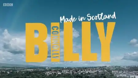 BBC Two - Billy Connolly: Made in Scotland