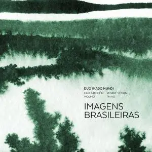 Duo Imago Mundi - Imagens Brasileiras (2020)