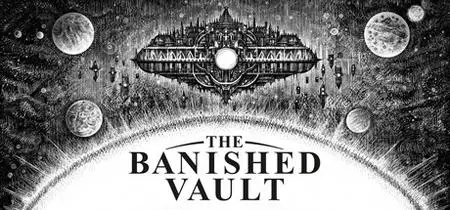 The Banished Vault (2023)