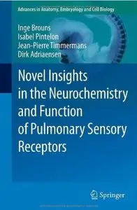 Novel Insights in the Neurochemistry and Function of Pulmonary Sensory Receptors (repost)