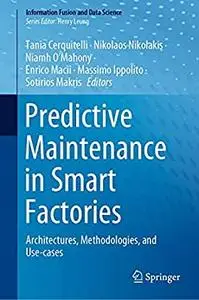 Predictive Maintenance in Smart Factories