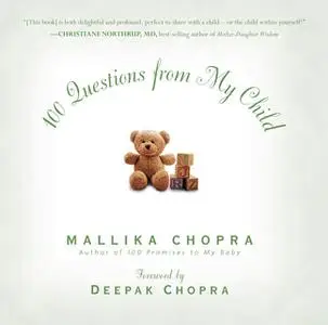 «100 Questions from My Child» by Mallika Chopra