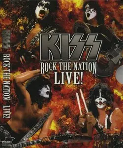 Kiss: Rock the Nation - Live! (2005)