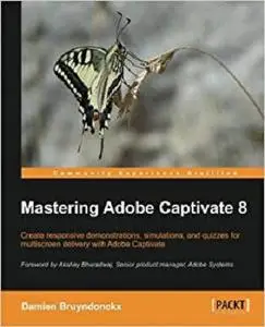 Mastering Adobe Captivate 8