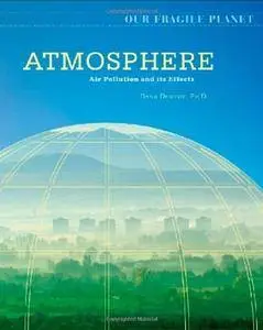 Atmosphere: Air Pollution and Its Effects (Repost)
