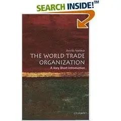 The World Trade Organization. A Very Short Introduction 