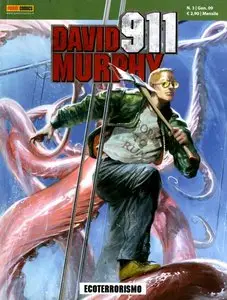 David Murphy 911 - Volume 3 - Ecoterrorismo