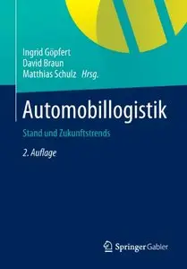 Automobillogistik: Stand und Zukunftstrends 