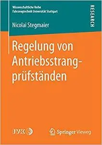 Regelung von Antriebsstrangprüfständen
