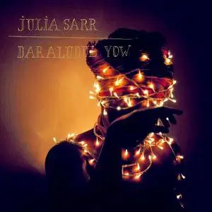 Julia Sarr - Daraludul Yow (2014)