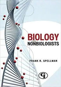 Biology for Nonbiologists