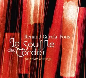 Renaud Garcia-Fons - Le Souffle des cordes (2021)