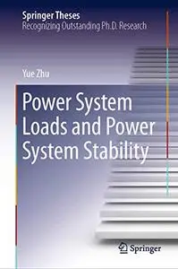 Power System Loads and Power System Stability (Repost)