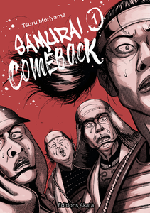 Samurai Comeback - Tome 1