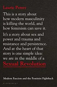 Sexual Revolution: Modern Fascism and the Feminist Fightback