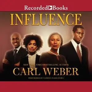 «Influence» by Carl Weber