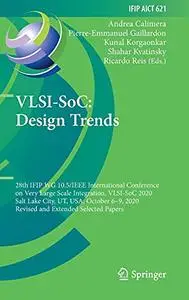 VLSI-SoC: Design Trends