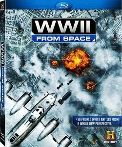 History Channel - WWII from Space (2013)