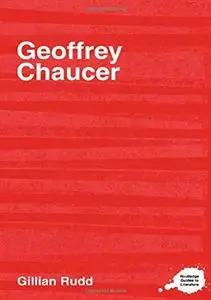 Geoffrey Chaucer: A Sourcebook (Complete Critical Guide to English Literature)