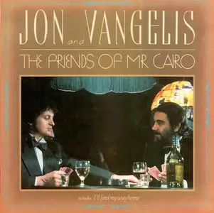  Jon And Vangelis - The Friends Of Mr Cairo - 1981 (24/96 Vinyl Rip) *NEW-RIP+REPOST*