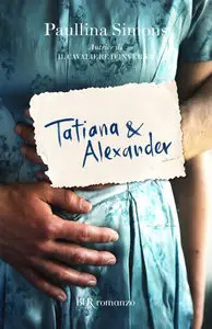 Paullina Simons – Tatiana e Alexander